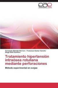 bokomslag Tratamiento hipertensin intrasea rotuliana mediante perforaciones