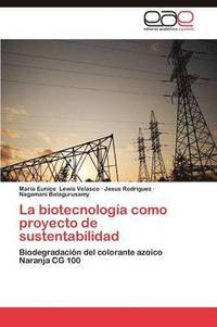bokomslag La Biotecnologia Como Proyecto de Sustentabilidad