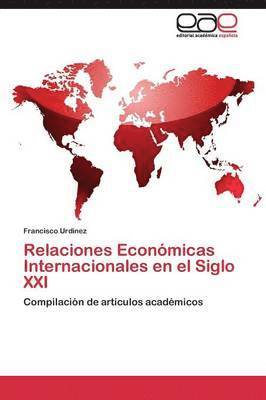 bokomslag Relaciones Econmicas Internacionales en el Siglo XXI