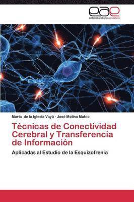 bokomslag Tcnicas de Conectividad Cerebral y Transferencia de Informacin
