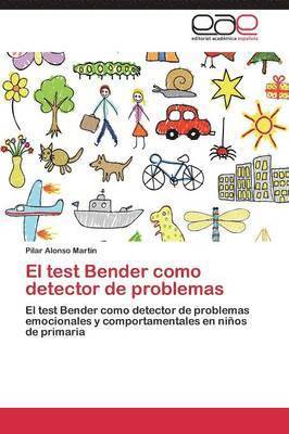 El test Bender como detector de problemas 1