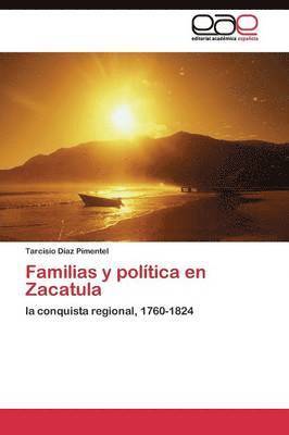 bokomslag Familias y poltica en Zacatula