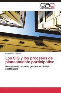 bokomslag Los SIG y los procesos de planeamiento participativo