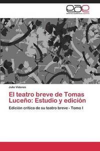 bokomslag El teatro breve de Tomas Luceo