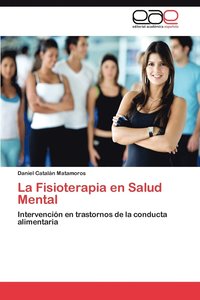 bokomslag La Fisioterapia En Salud Mental