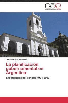 La planificacin gubernamental en Argentina 1