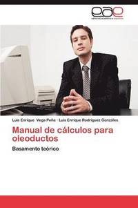 bokomslag Manual de Calculos Para Oleoductos