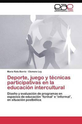 Deporte, juego y tcnicas participativas en la educacin intercultural 1