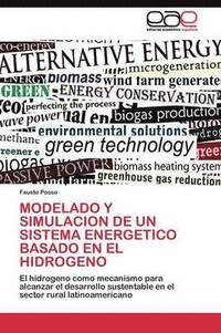 bokomslag Modelado Y Simulacion de Un Sistema Energetico Basado En El Hidrogeno