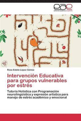 Intervencin Educativa para grupos vulnerables por estrs 1