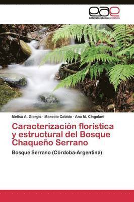 Caracterizacin florstica y estructural del Bosque Chaqueo Serrano 1
