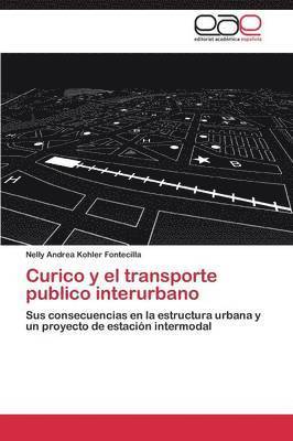 Curico y el transporte publico interurbano 1