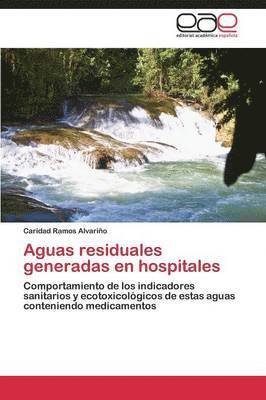 bokomslag Aguas Residuales Generadas En Hospitales
