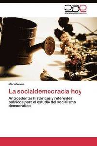 bokomslag La socialdemocracia hoy