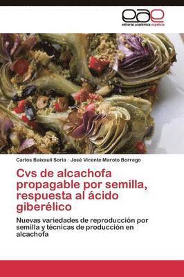 bokomslag Cvs de alcachofa propagable por semilla, respuesta al cido giberlico
