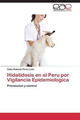 bokomslag Hidatidosis en el Peru por Vigilancia Epidemiologica