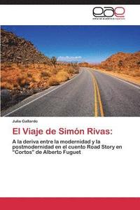 bokomslag El Viaje de Simon Rivas