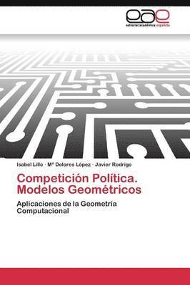 Competicin Poltica. Modelos Geomtricos 1