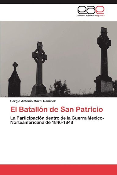 bokomslag El Batallon de San Patricio
