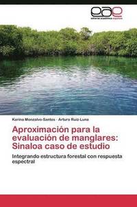 bokomslag Aproximacin para la evaluacin de manglares