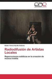 bokomslag Radiodifusin de Artistas Locales
