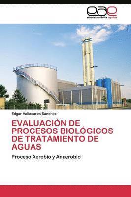 Evaluacin de Procesos Biolgicos de Tratamiento de Aguas 1