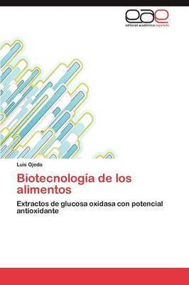 Biotecnologia de Los Alimentos 1