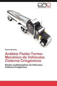 bokomslag Analisis Fluido-Termo-Mecanico de Vehiculos Cisterna Criogenicos