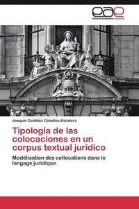 bokomslag Tipologa de las colocaciones en un corpus textual jurdico