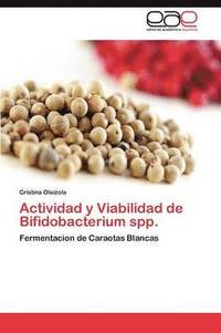 bokomslag Actividad y Viabilidad de Bifidobacterium spp.