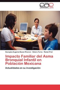 bokomslag Impacto Familiar del Asma Bronquial Infantil en Poblacin Mexicana