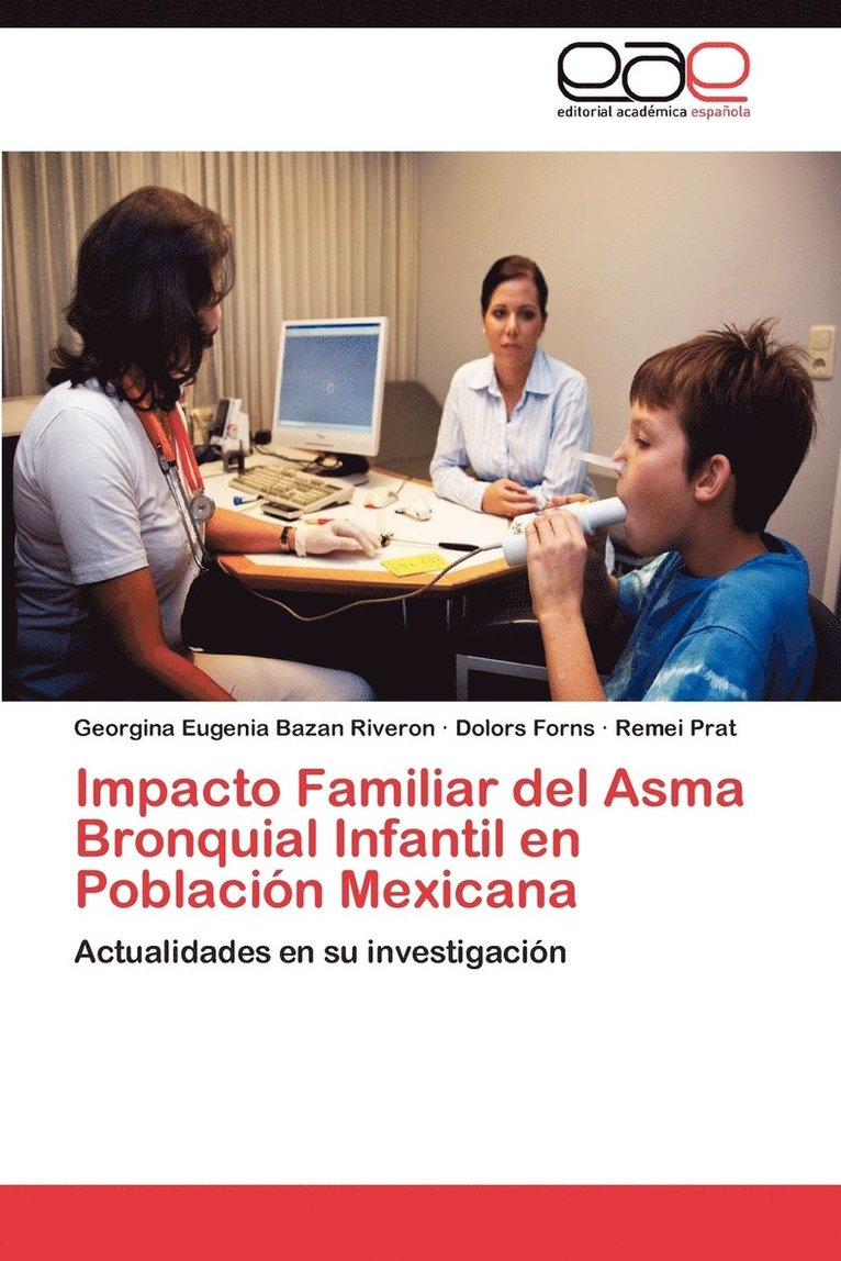 Impacto Familiar del Asma Bronquial Infantil en Poblacin Mexicana 1