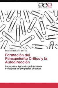 bokomslag Formacin del Pensamiento Crtico y la Autodireccin