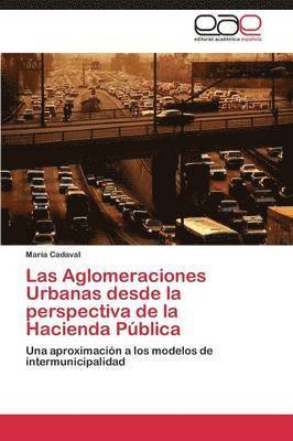 Las Aglomeraciones Urbanas desde la perspectiva de la Hacienda Pblica 1