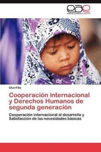 bokomslag Cooperacion Internacional y Derechos Humanos de Segunda Generacion