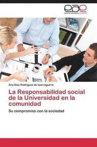 bokomslag La Responsabilidad Social de La Universidad En La Comunidad