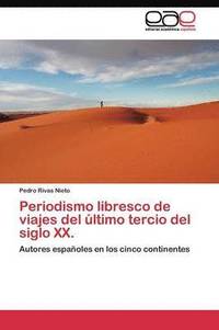 bokomslag Periodismo libresco de viajes del ltimo tercio del siglo XX.