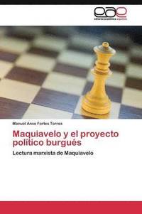 bokomslag Maquiavelo y el proyecto poltico burgus