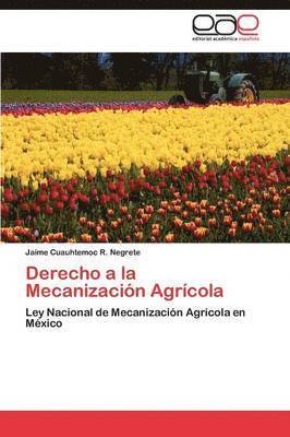 Derecho a la Mecanizacion Agricola 1