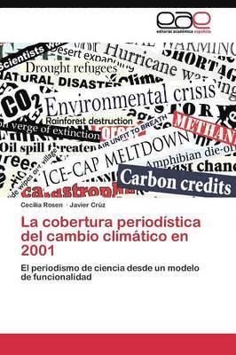 La cobertura periodstica del cambio climtico en 2001 1