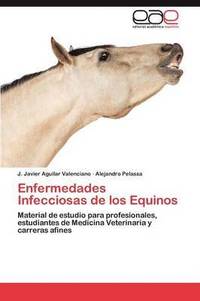 bokomslag Enfermedades Infecciosas de Los Equinos