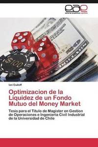 bokomslag Optimizacion de la Liquidez de un Fondo Mutuo del Money Market