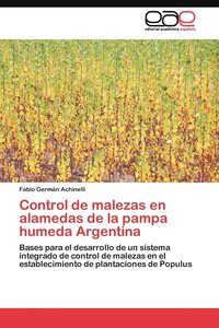 bokomslag Control de malezas en alamedas de la pampa humeda Argentina