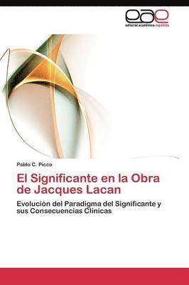 El Significante en la Obra de Jacques Lacan 1