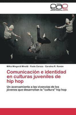 Comunicacin e identidad en culturas juveniles de hip hop 1