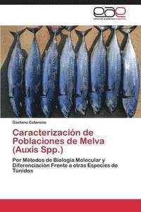 bokomslag Caracterizacin de Poblaciones de Melva (Auxis Spp.)