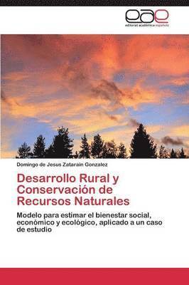 bokomslag Desarrollo Rural y Conservacin de Recursos Naturales