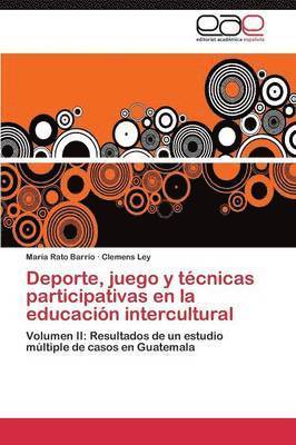 Deporte, juego y tcnicas participativas en la educacin intercultural 1