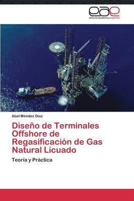 Diseo de Terminales Offshore de Regasificacin de Gas Natural Licuado 1