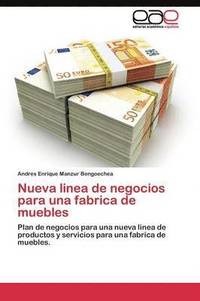 bokomslag Nueva linea de negocios para una fabrica de muebles